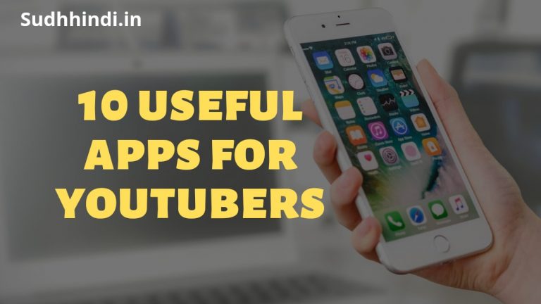 Top 10 useful apps for youtubers